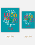 All The Good Luck in the World