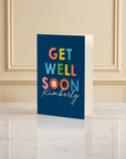Get Well Soon!