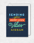 Sending Good Luck Vibes