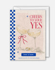 Cheers To Your Yes