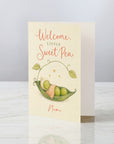 Welcome Sweet Pea