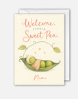 Welcome Sweet Pea