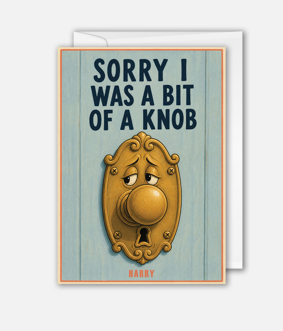 Sorry I was A Bit Of Knob
