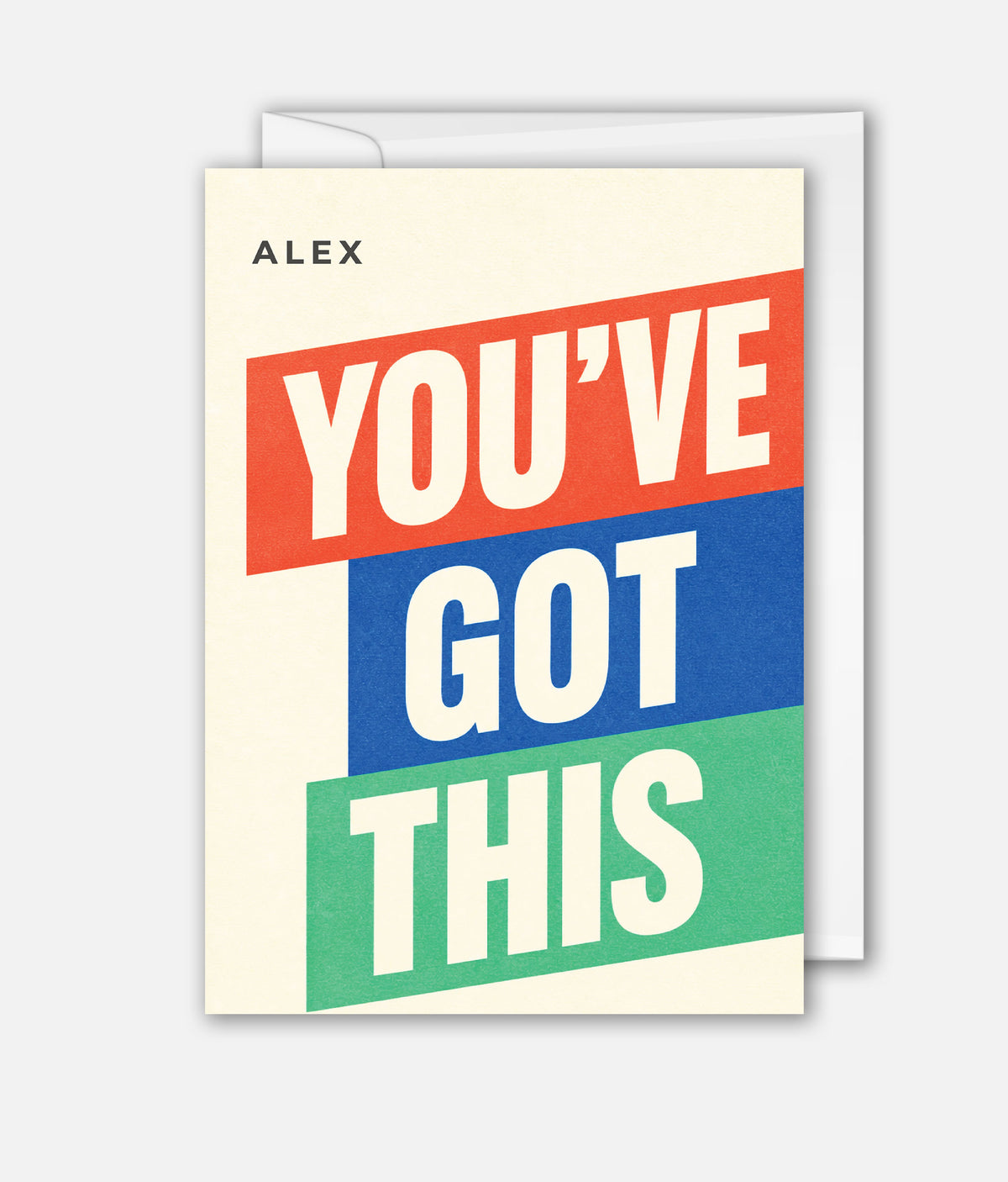 You've Got This
