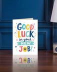 Goodluck In Your New Job