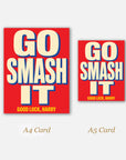 Go Smash It!