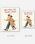 You Make My Heart Dance