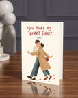 You Make My Heart Dance