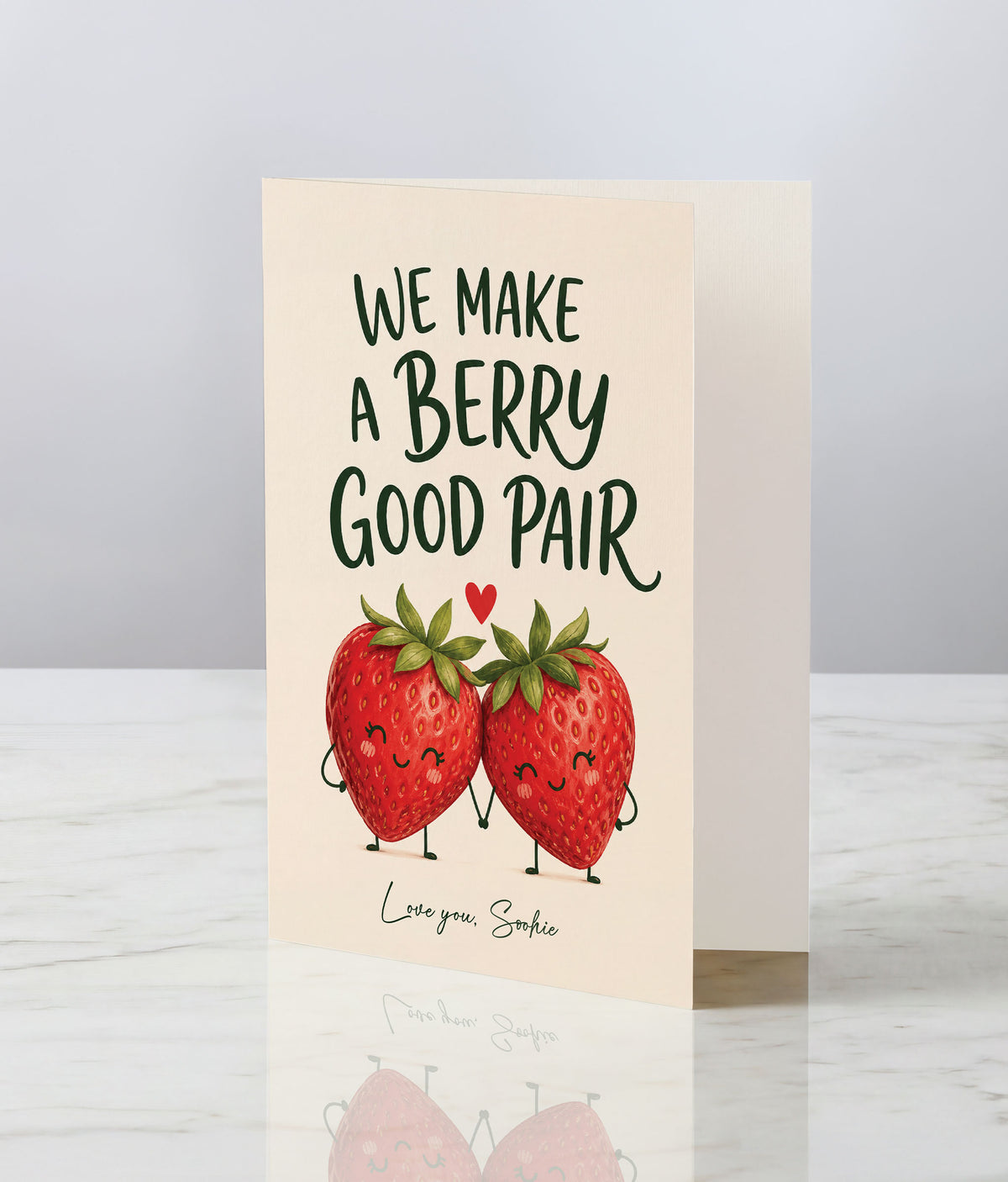 We Make A Berry Good Pair