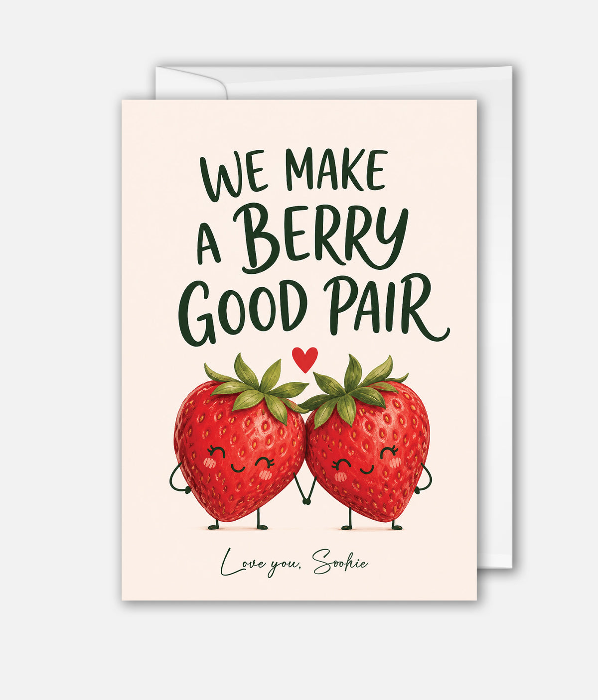 We Make A Berry Good Pair