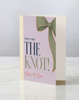 You Tied The Knot!