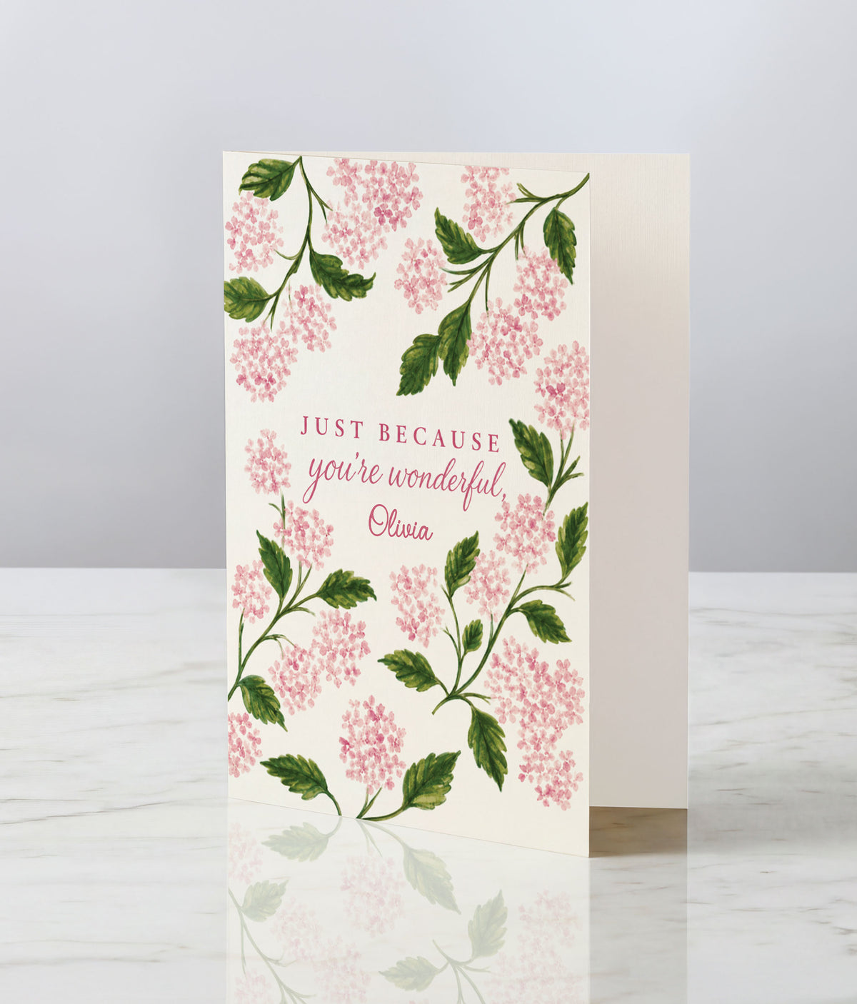 Just Because, You're Wonderful