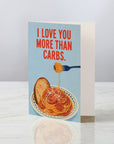 Love You More Than Carbs