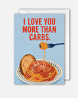 Love You More Than Carbs