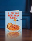 Love You More Than Carbs