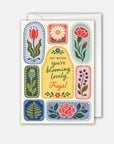Just Because You're Blooming Lovely