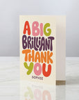 A Big Brilliant Thank You