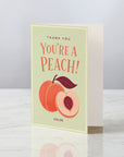 Thank you, You're a Peach