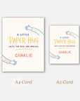 A Paper Hug For Now