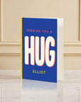 Sending You A Hug